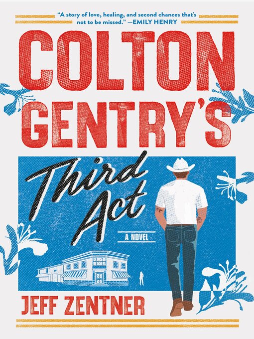 Title details for Colton Gentry's Third Act by Jeff Zentner - Wait list
